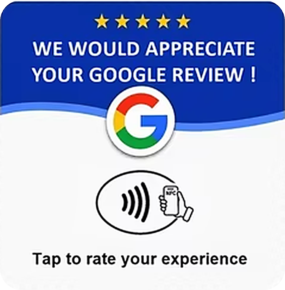 The Google review NFC card: a white square card with a blue top band, five gold stars, the words WE WOULD APPRECIATE YOUR GOOGLE REVIEW, the four-colour Google G badge, a contactless symbol with a hand holding a phone, and Tap to rate your experience.